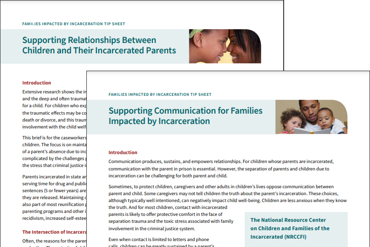 Families Impacted by Incarceration Tip Sheets